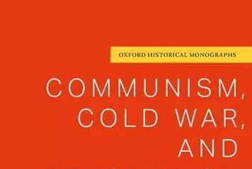 Front cover of Communism, Cold War, and Revolution